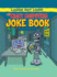 The Crazy Computers Joke Book (Laugh Out Loud! )