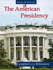 The American Presidency (Learn and Explore) [Hardcover]