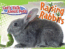 Raising Rabbits (Let's Talk About Pets)