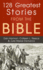 128 Greatest Stories From the Bible (Inspirational Book Bargains)