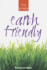 Earth Friendly (Live Simply)