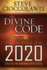 The Divine Code From 1 to 2020: Numbers, Their Meanings and Patterns