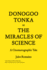 Donogoo-Tonka Or the Miracles of Science: a Cinematographic Tale (Forum Project Publications)