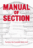 Manual of Section: Paul Lewis, Marc Tsurumaki, and David J. Lewis