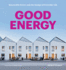 Good Energy: Renewable Power and the Design of Everyday Life