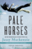 Pale Horses (a Pi Jade De Jong Novel)