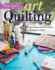 Visual Guide to Art Quilting Explore Innovative Processes, Techniques Styles