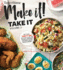 Taste of Home Make It Take It Vol. 2: Get Your Tasty on With Ideal Dishes for Picnics, Parties, Holidays, Bake Sales & More! (2) (Taste of Home Entertaining & Potluck)