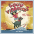 Good Vibrations a Children's Picture Book Lyricpop