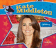 Kate Middleton: Real-Life Princess: Real-Life Princess