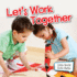 Let's Work Together