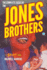 The Complete Cases of the Jones Brothers (Dime Detective Library)