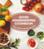 Good Housekeeping Cookbook: 1, 200 Triple-Tested Recipes