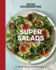 Good Housekeeping Super Salads: 70 Fresh and Simple Recipes