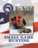 Small Game Hunting