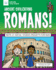 Ancient Civilizations: Romans! : With 25 Social Studies Projects for Kids