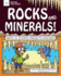 Rocks and Minerals! : With 25 Science Projects for Kids