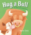 Hug a Bull
