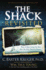 The Shack Revisited: There is More Going on Here Than You Ever Dared to Dream