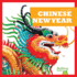 Chinese New Year (Bullfrog Books: Holidays)