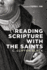 Reading Scripture With The Saints
