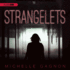 Strangelets