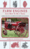 Farm Engines and How to Run Them: a Simple, Practical Handbook for Experts and Amateurs