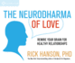 The Neurodharma of Love Format: Cd-Audio