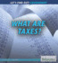 What Are Taxes? (Let's Find Out! Government)