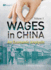 Wages in China: an Economic Analysis (Volume 3)