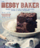 The Messy Baker: More Than 75 Delicious Recipes From a Real Kitchen: a Baking Book