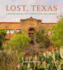 Lost, Texas: Photographs of Forgotten Buildings