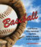Baseball: Great Records, Weird Happenings, Odd Facts, Amazing Moments & Other Cool Stuff