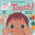 Baby Loves the Five Senses: Touch! (Baby Loves Science)