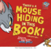 There's a Mouse Hiding in This Book Tom and Jerry