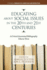 Educating About Social Issues in the 20th and 21-a Critical Annotated Bibliography