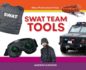 Swat Team Tools (More Professional Tools)