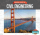 Amazing Feats of Civil Engineering (Great Achievements in Engineering)