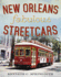 New Orleans Fabulous Streetcars