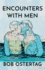 Encounters With Men