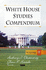 White House Studies Comp.V.09 (White House Studies Compendium)