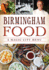 Birmingham Food: A Magic City Menu