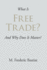 What Is Free Trade?