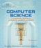 Computer Science: an Illustrated History of the World's Smartest Machines (100 Ponderables)