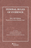 Federal Rules of Evidence, 2014-2015 With Evidence Map (Selected Statutes)