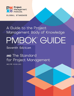 A Guide to the Project Management Body of Knowledge (Pmbok Guide)-7th Edition and the Standard for Project Management (English) (7th Edition)