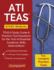 Ati Teas Study Manual: Teas 6 Study Guide & Practice Test Questions for the Test of Essential Academic Skills (Sixth Edition)