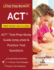 Act Prep Book 2019 & 2020: Act Test Prep Study Guide 2019-2020 & Practice Test Questions