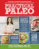 Practical Paleo, 2nd Edition (Updated and Expanded): a Customized Approach to Health and a Whole-Foods Lifestyle