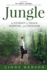 Jungle: a Journey to Peace, Purpose and Freedom